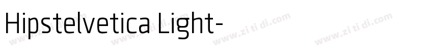 Hipstelvetica Light字体转换